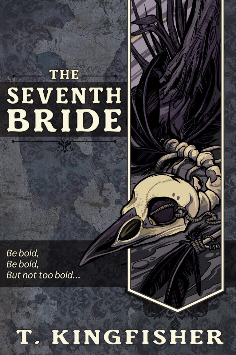 the seventh bride by t kingfisher